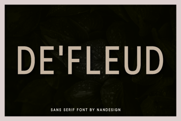 De Fleud: A Minimalist Sans Serif Font for Web Design