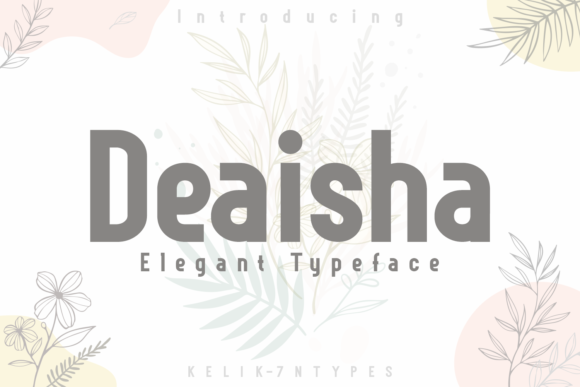 Deaisha: The Bold Sans Serif Font for Crafters