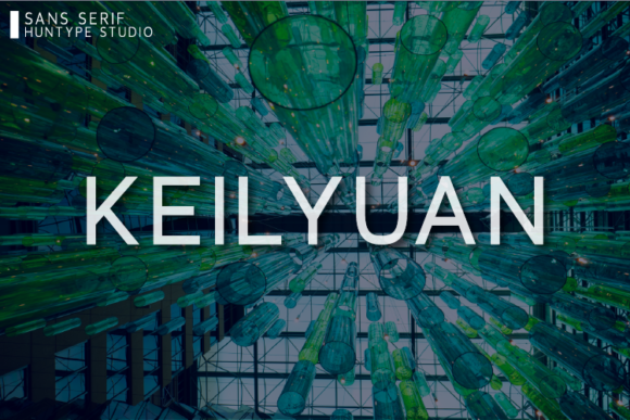 Keilyuan Typeface Review for Modern Branding