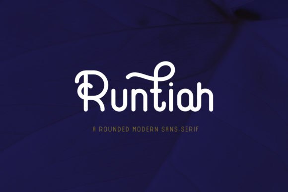 Runtiah Font: A Modern Sans Serif for Campaigns