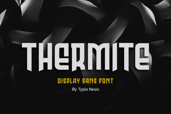 Thermite: The Strong Sans Serif Font for Modern Marketers