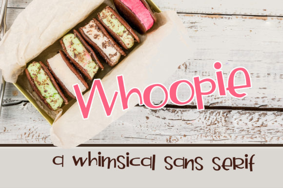 Whoopie: A Quirky Sans Serif Font for Branding